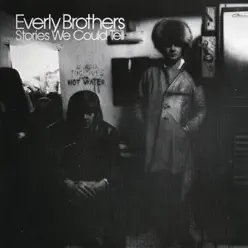 Stories We Could Tell - The Everly Brothers