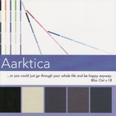 Aarktica - Nostalgia = Distortion