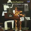 Poulenc: La Bal Masqué, Trio, Le Bestiaire and Sextet album lyrics, reviews, download