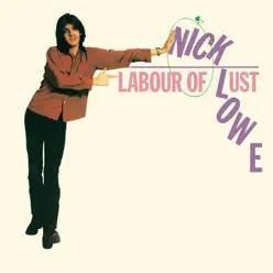 Labour of Lust (Remastered) - Nick Lowe