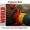Professor Nuts - Woman Deh Yah - Live