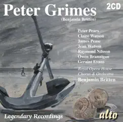 Britten: Peter Grimes by Sir Peter Pears, Benjamin Britten, Chorus of the Royal Opera House, Covent Garden & Orchestra of the Royal Opera House, Covent Garden album reviews, ratings, credits