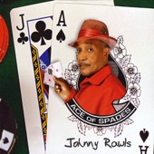 Johnny Rawls - He's A Good Man