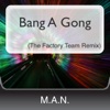Bang a Gong (The Factory Team Remix) - Single