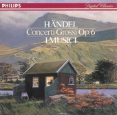 Handel: Concerti Grossi, Op. 6