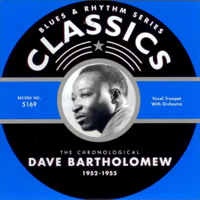 1952-1955 - Dave Bartholomew