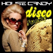 House Candy Disco Funky artwork