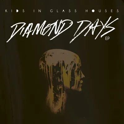 Diamond Days (Live) - EP - Kids In Glass Houses