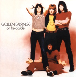 Golden Earrings - Just a Little Bit of Peace In My Heart