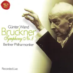 Bruckner: Symphony No. 8 by Günter Wand & Berlin Philharmonic album reviews, ratings, credits