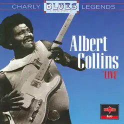 Albert Collins: Live - Albert Collins