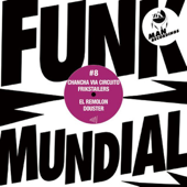 Funk Mundial #8 - Various Artists