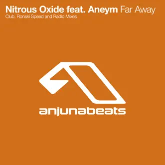 Far Away (Club Mix) by Nitrous Oxide song reviws