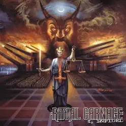 I Infidel - Ritual Carnage I Infidel - Ritual Carnage