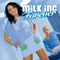 Forever (Tiborg Remix) - Milk Inc. Forever (Tiborg Remix) - Milk Inc.