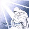 Gift of Hope (A Christmas Journey)