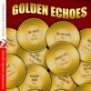 Golden Echoes (Remastered)