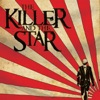 The Killer and the Star