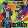 Totalmente en Vivo (En El Hotel Calinda de Acapulco) - El Costeño Javier Carranza