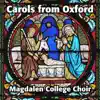 Carols from Oxford album lyrics, reviews, download
