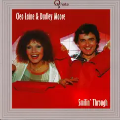 Smilin' Through by Cleo Laine & Dudley Moore album reviews, ratings, credits