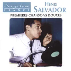 International French Stars : Henri Salvador - Premières chansons douces - Henri Salvador