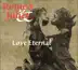 Romeo and Juliet - Love Eternal album cover