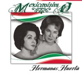 HERMANAS HUERTA - Atotonilco