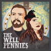 The Well Pennies [EP] - EP - The Well Pennies
