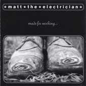 Matt the Electrician - King of The Losers