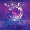 The Ultimate Most Relaxing New Age Piano Music in the Universe, 2006