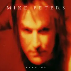 Breathe - Mike Peters