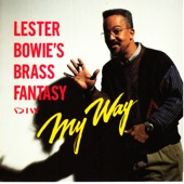 Lester Bowie's Brass Fantasy - Honky Tonk