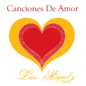 Canciones de Amor: Luis Miguel - EP artwork