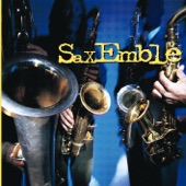 Saxemble - Freedom Jazz Dance / Rhythm-A-Ning