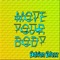 Move Your Body - Adrian Blazz lyrics