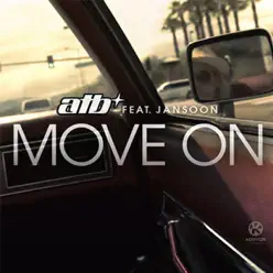 Move On (Remixes) (feat. JanSoon) - Single - ATB