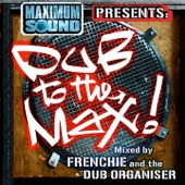 Frenchie & The Dub Organiser - Mystic Dub