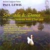 British Composer Series: Serenade & Dance - The Romantic Harmonica Music of Paul Lewis