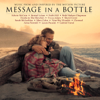 Message In a Bottle (Music from and Inspired by the Motion Picture) - Various Artists