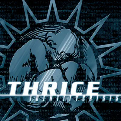 Identity Crisis - Thrice Identity Crisis - Thrice