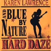 Karen Lawrence and Blue By Nature - Rain