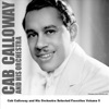 Cab Calloway and His Orchestra - Hoy-Hoy