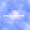 Dreams of Summer