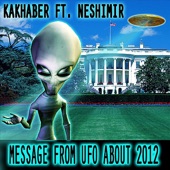 Message From UFO About 2012 (feat. Neshimir) artwork