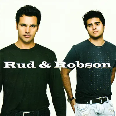 Rud & Robson - Rud e Robson