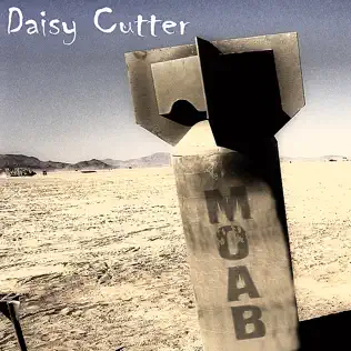 last ned album Daisy Cutter - MOAB