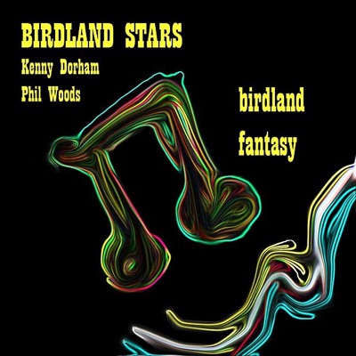Birdland Fantasy - Phil Woods