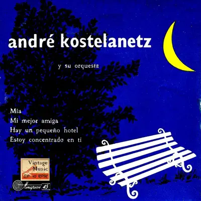 Vintage Dance Orchestras Nº 92 - EPs Collectors, "The Girl Friend" - André Kostelanetz & His Orchestra
