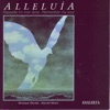 Alleluía; Remember My Soul: Sacred Music